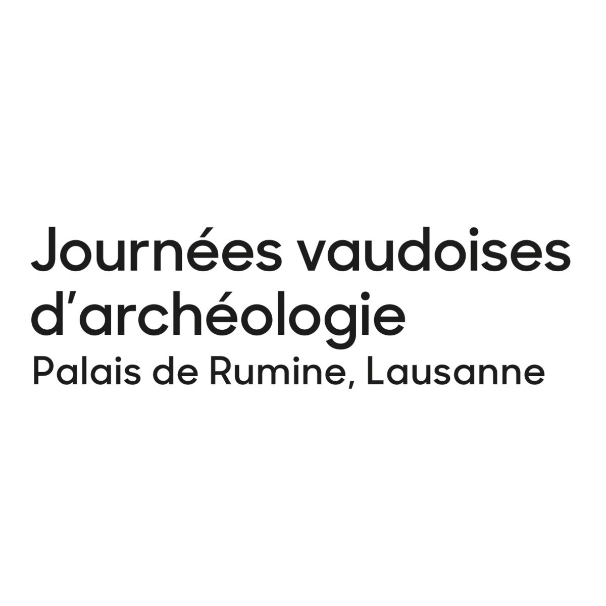 Journ&eacute;es vaudoises d&rsquo;arch&eacute;ologie - Sur le th&egrave;me de l'art