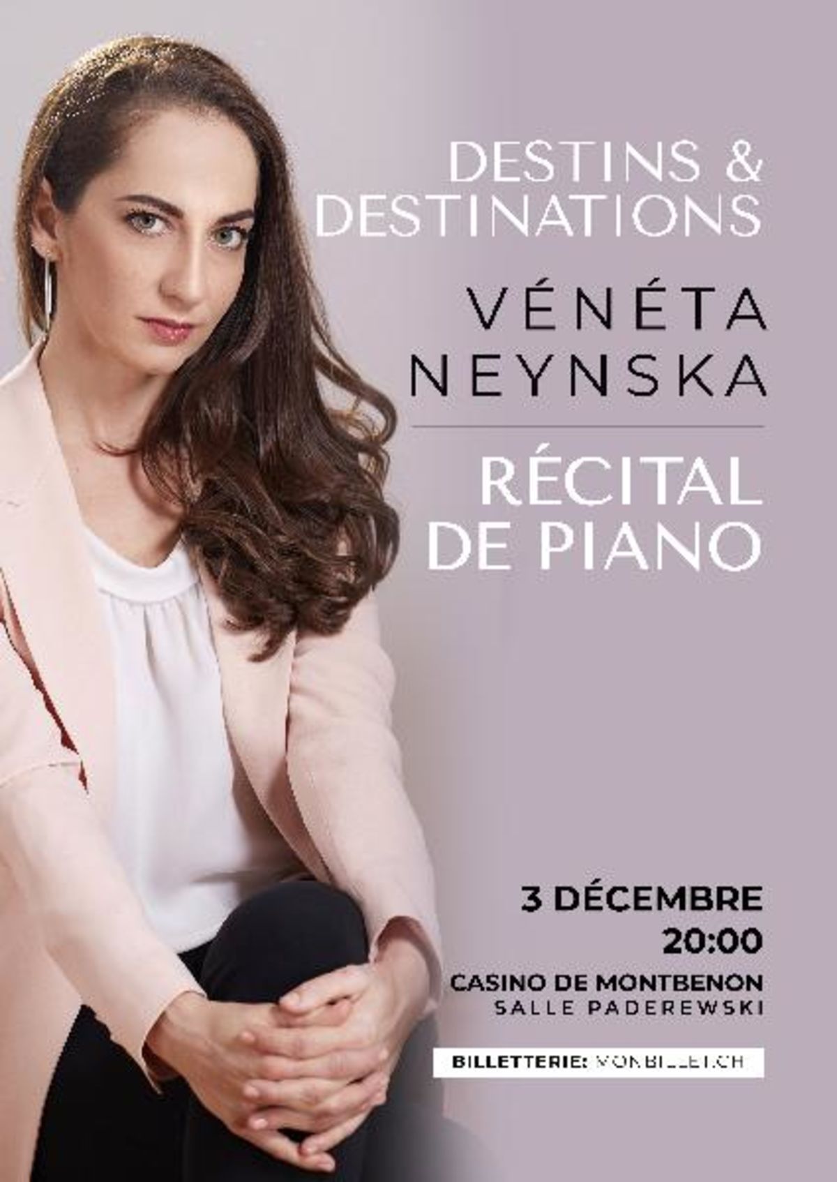 Vénéta Neynska – Destins &amp; Destinations