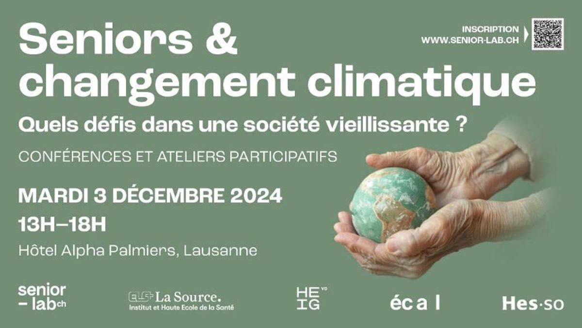 «Seniors &amp; changement climatique : Quels défis dans une société vieillissante?»