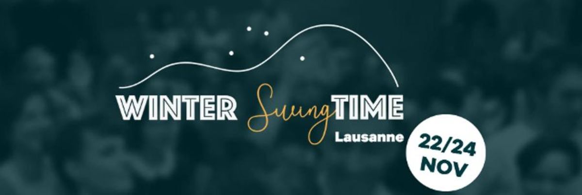 Winter Swingtime Lausanne 2024