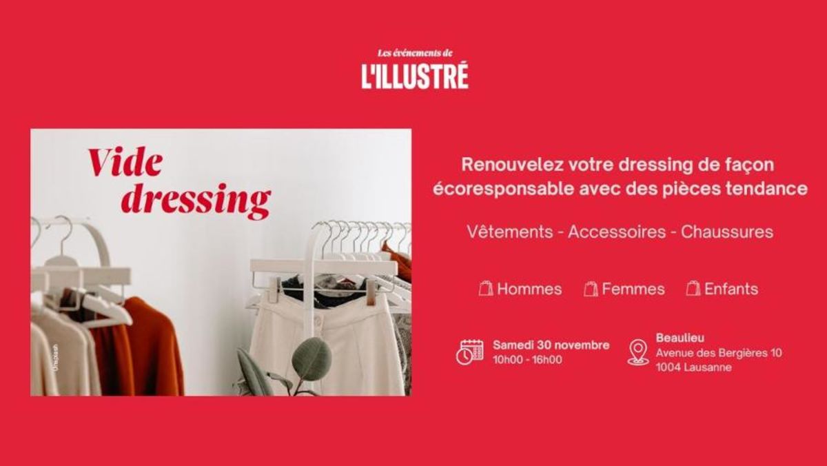 Le vide-dressing de L'illustré