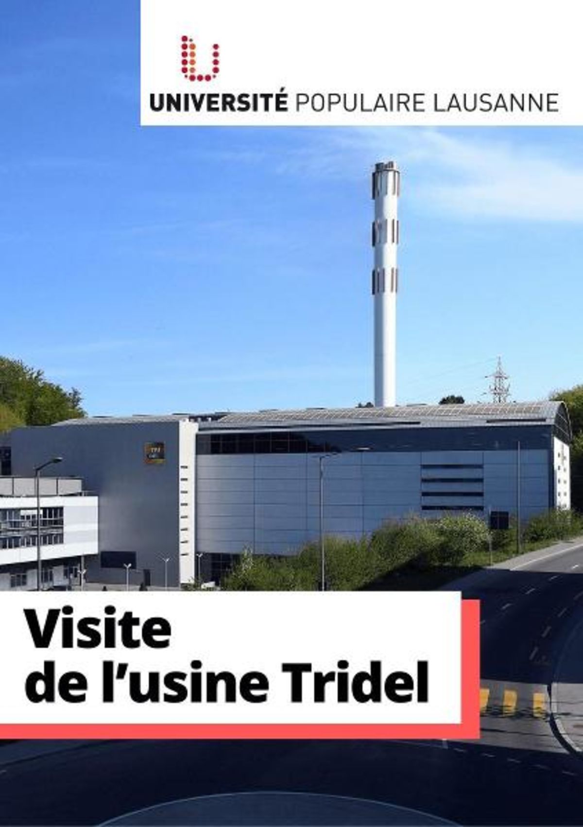 TRIDEL: Au Cœur de la transformation des déchets en énergie