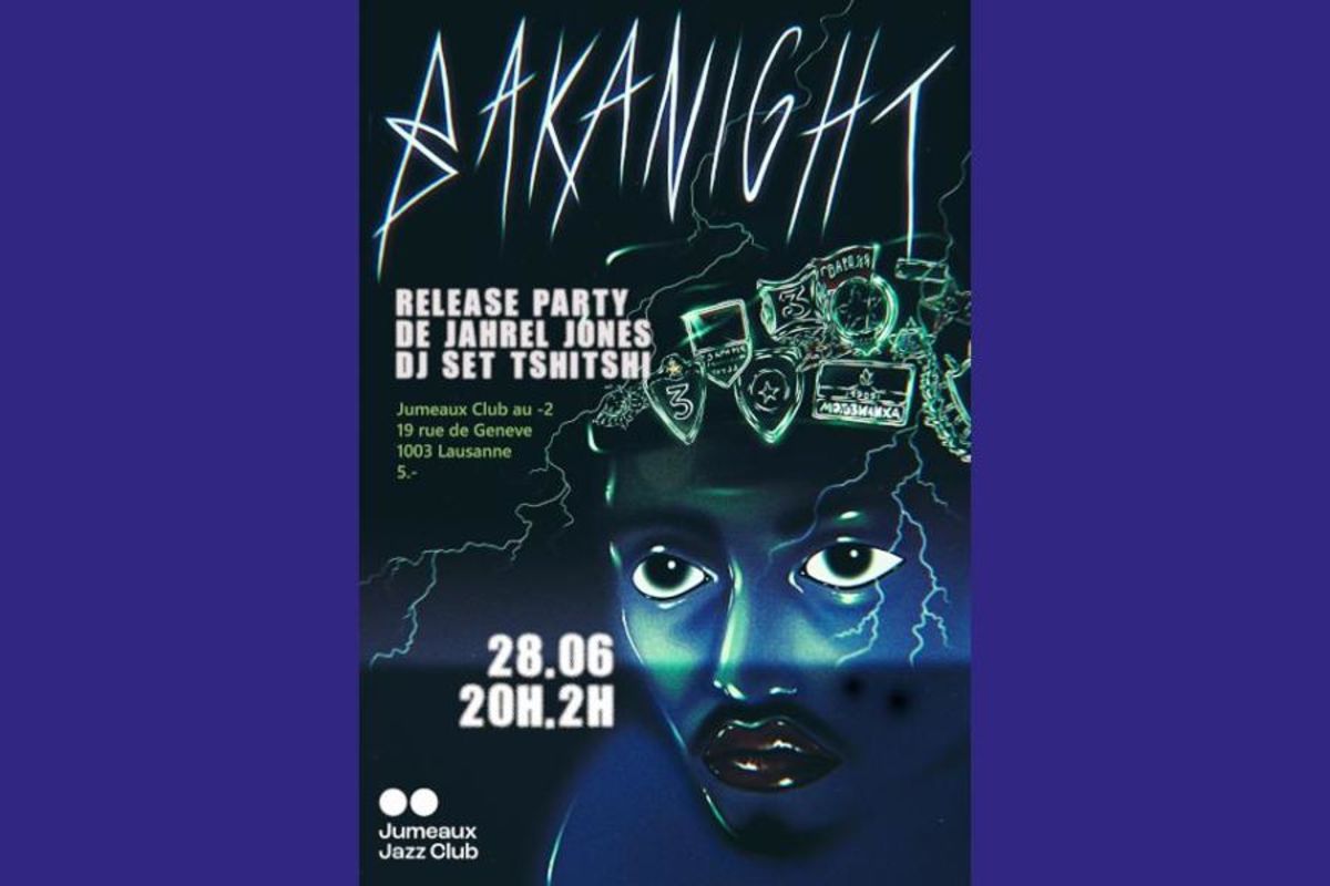 BAKANIGHT – Release Party Jahrel Jones