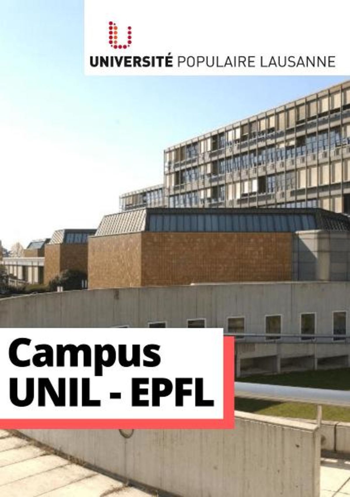Au cœur du plus grand campus de Suisse