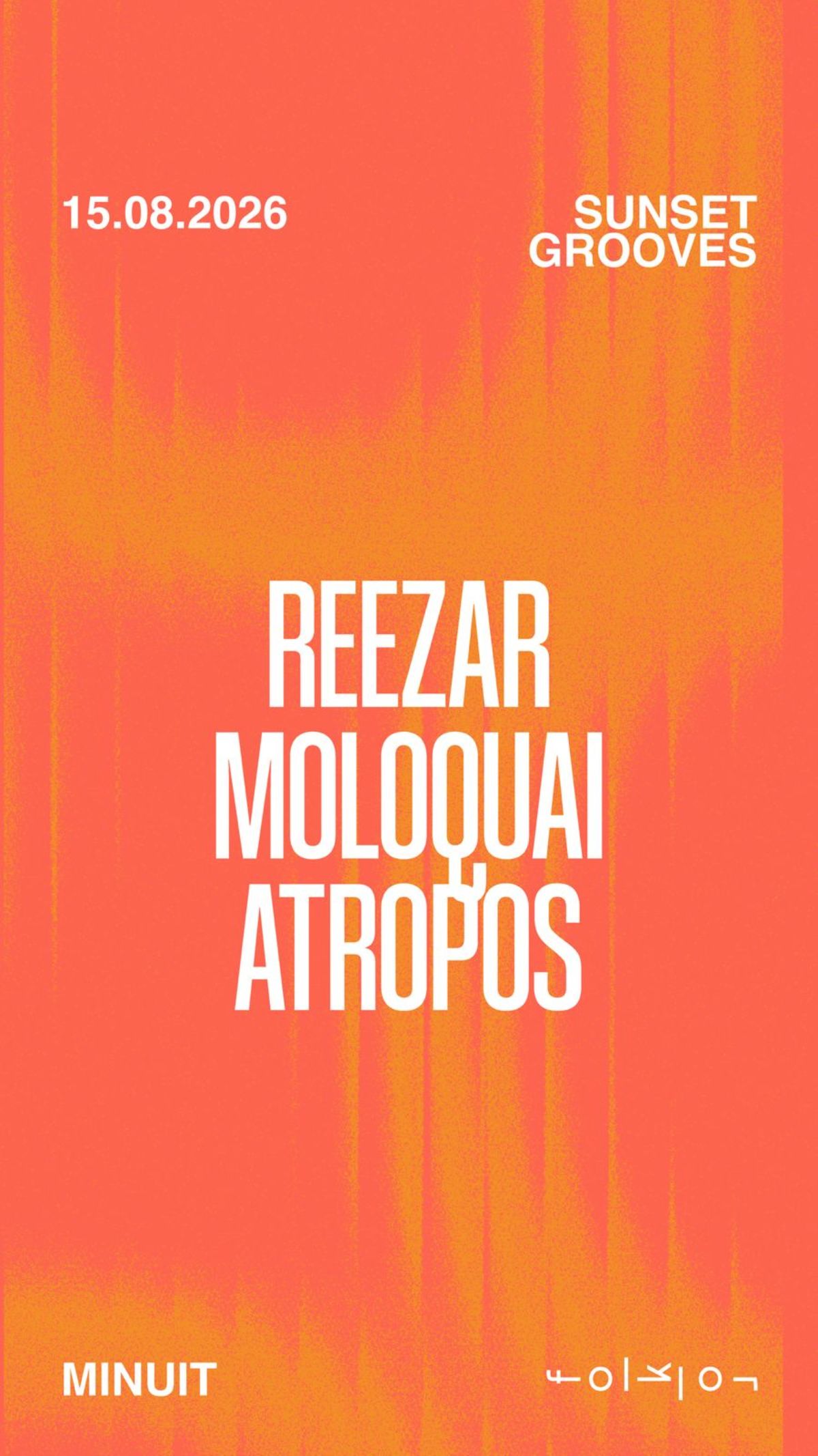 Sunset Grooves /// Reezar - Moloquai - Atropos