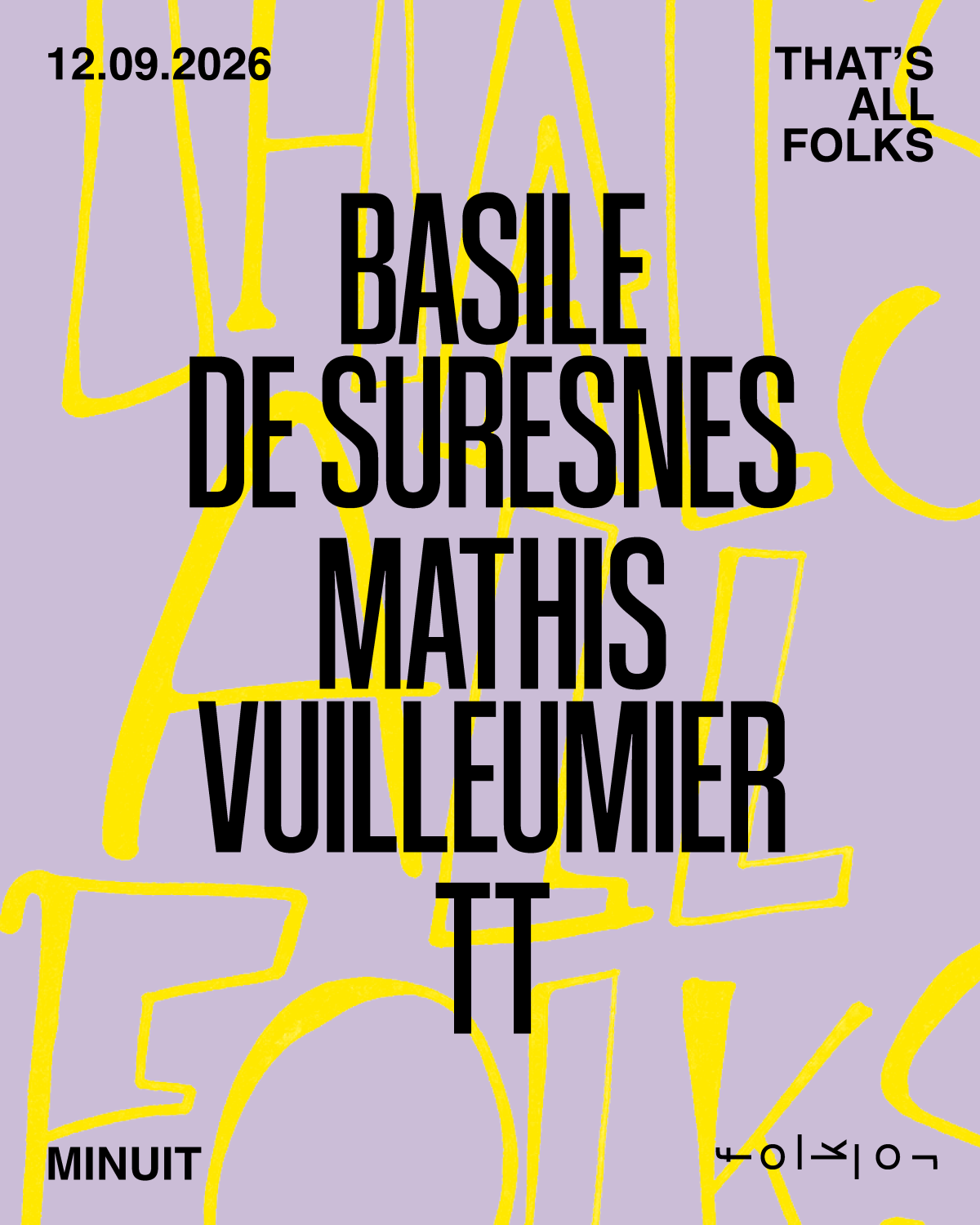 That's All Folks /// Basile de Suresnes - Mathis Vuilleumier - TT