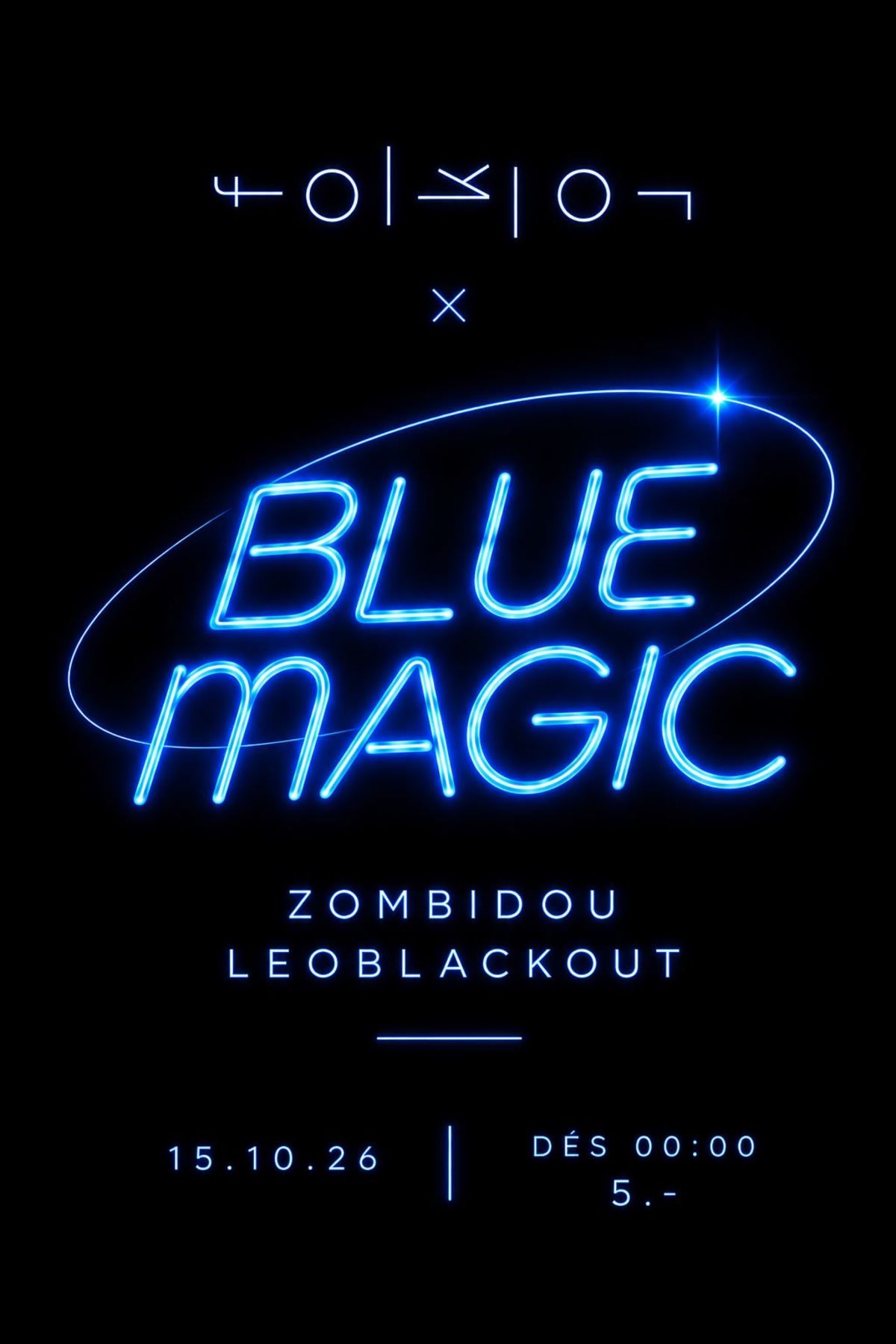 Blue Magic /// Zombidou & L&eacute;o Blackout