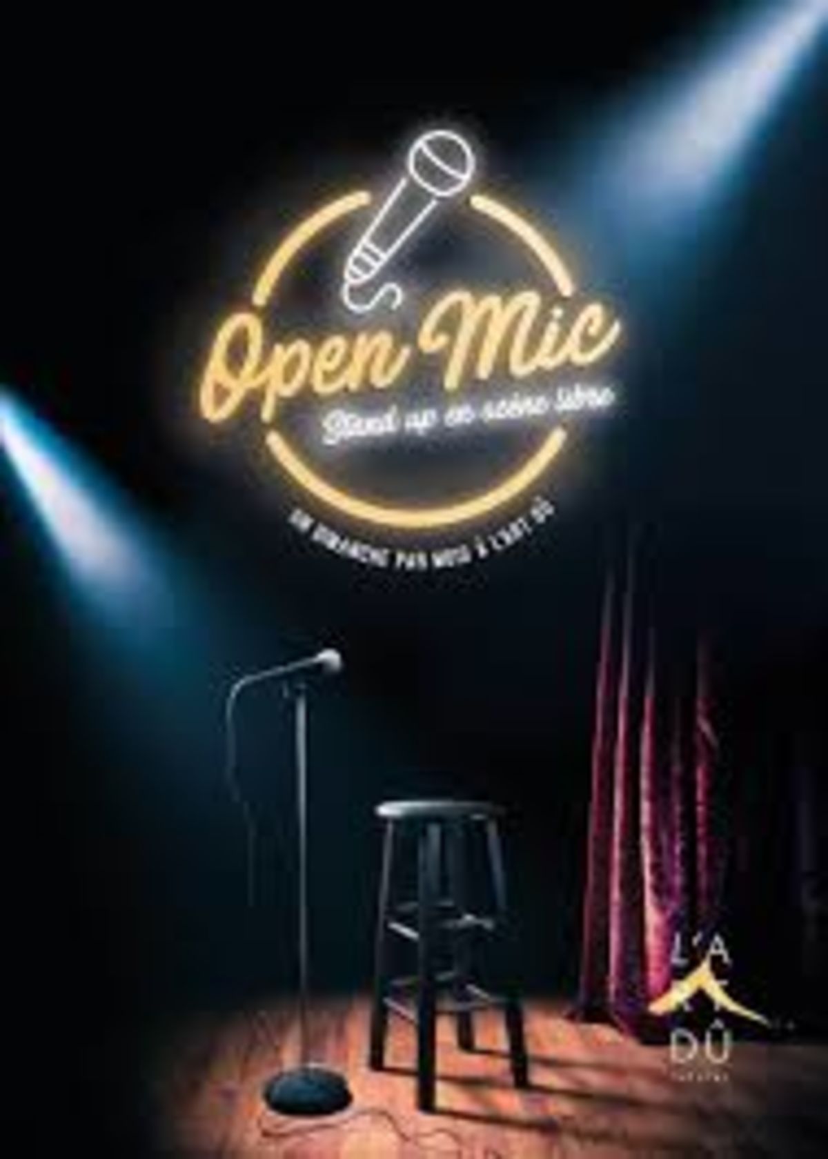 Open Mic & Sc&egrave;ne Libre